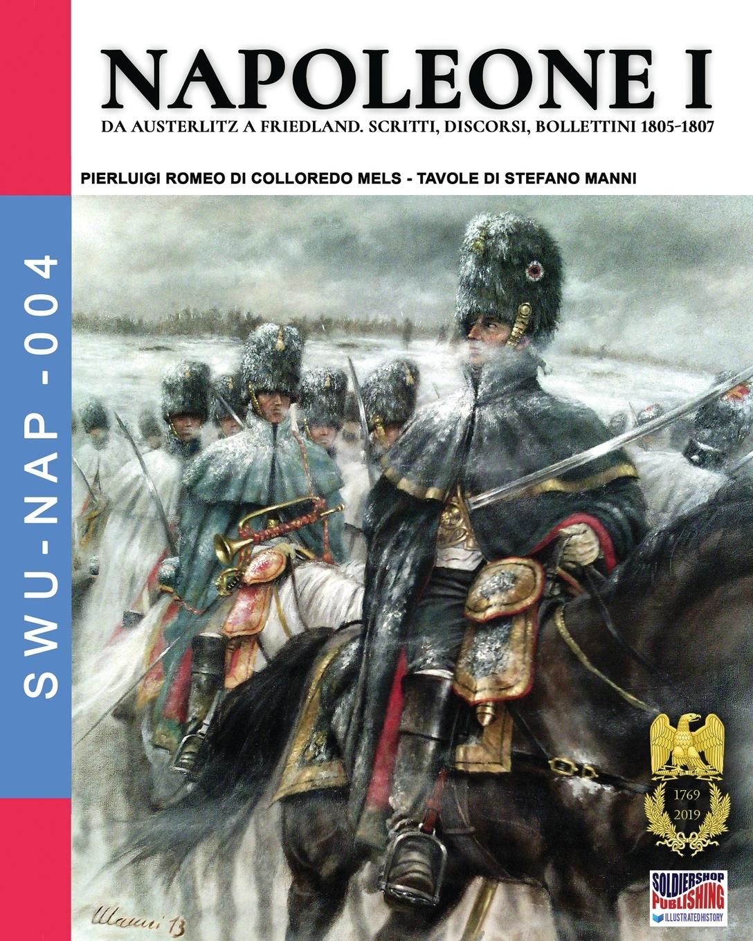 Cover: 9788893275071 | Napoleone I | Da Austerlitz a Friedland | Mels | Taschenbuch | 2019