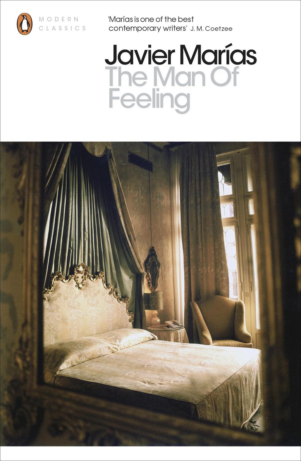 Cover: 9780141389257 | The Man of Feeling | Javier Marías | Taschenbuch | Englisch | 2012