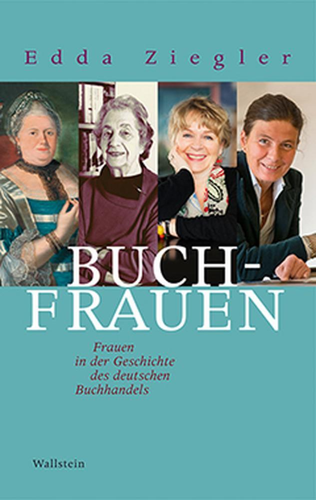 Cover: 9783835315235 | Buchfrauen | Frauen in der Geschichte des deutschen Buchhandels | Buch