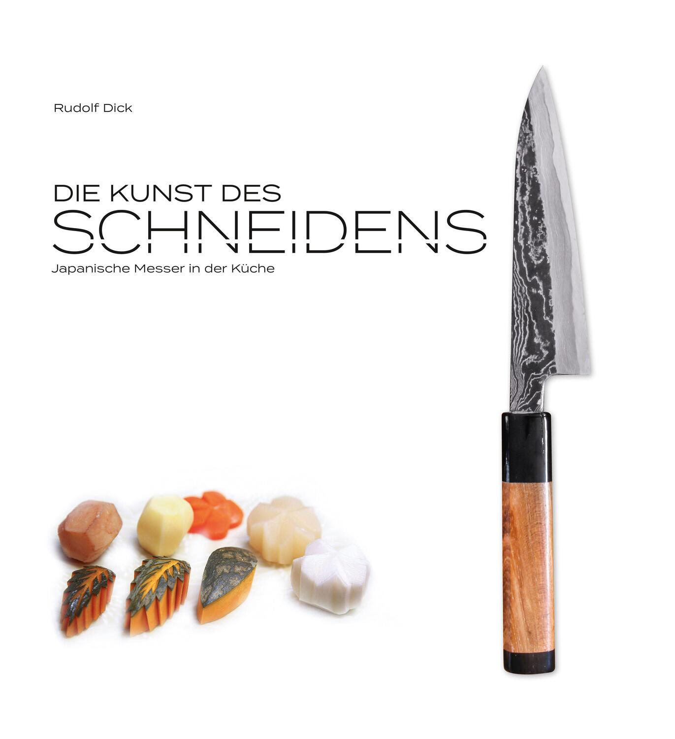 Cover: 9783948264024 | Die Kunst des Schneidens | Japanische Messer in der Küche | Dick