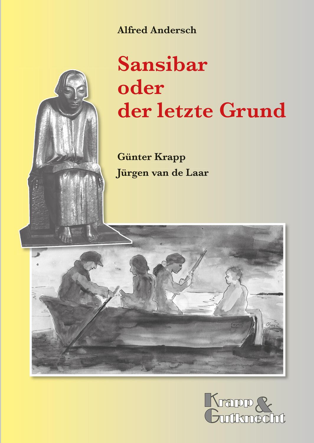 Cover: 9783932609459 | Sansibar oder der letzte Grund | Alfred Andersch (u. a.) | Buch | 2005