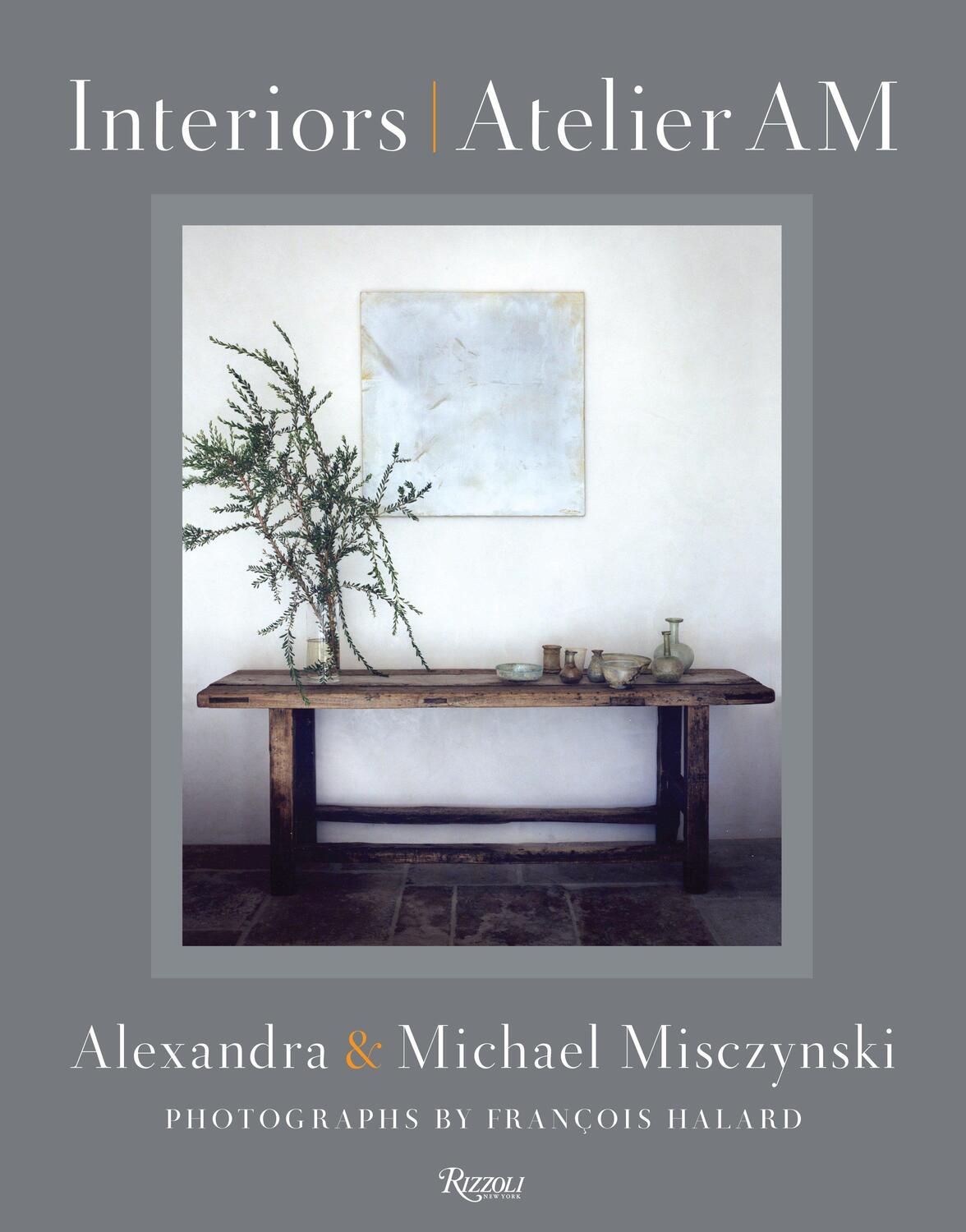 Cover: 9780847838509 | Interiors: Atelier AM | Alexandra Misczynski (u. a.) | Buch | Englisch