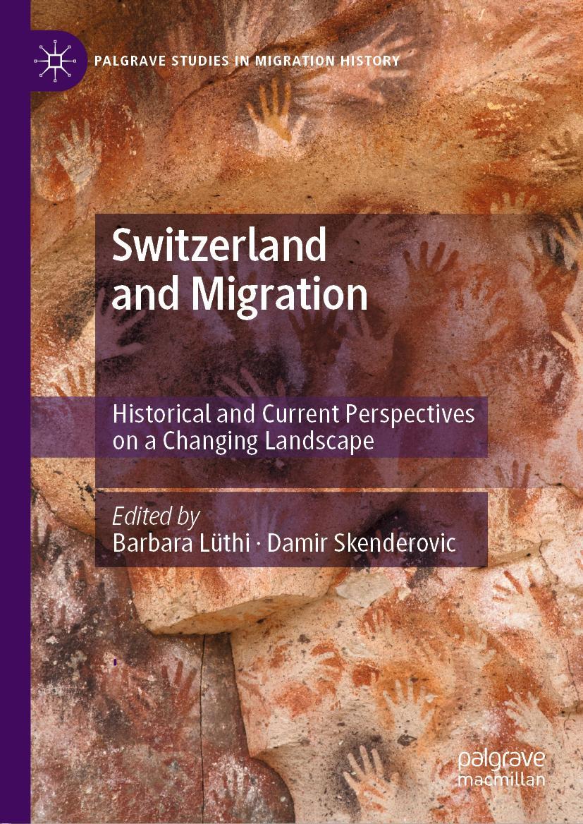 Cover: 9783319942469 | Switzerland and Migration | Damir Skenderovic (u. a.) | Buch | xv