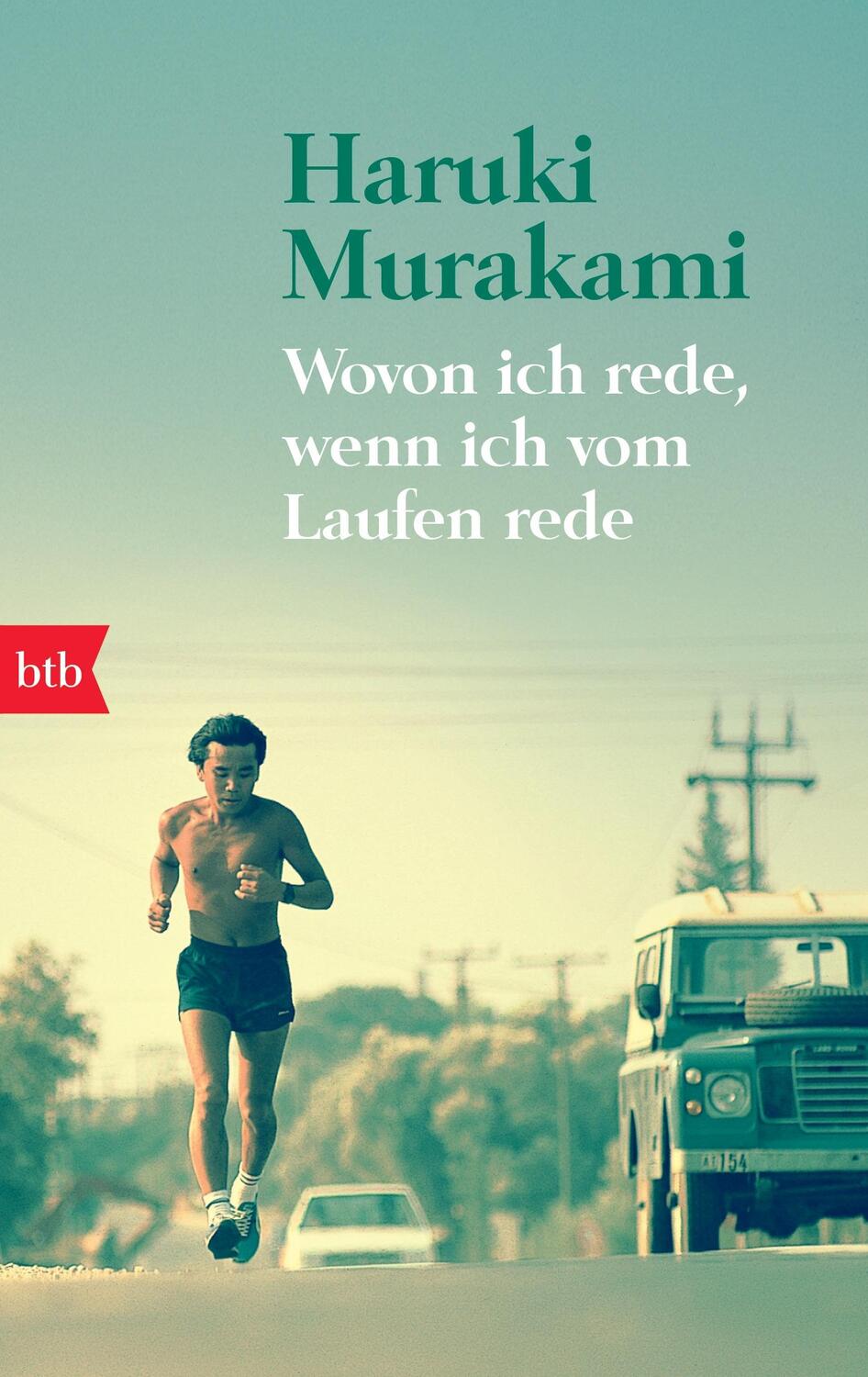 Cover: 9783442739455 | Wovon ich rede, wenn ich vom Laufen rede | Haruki Murakami | Buch
