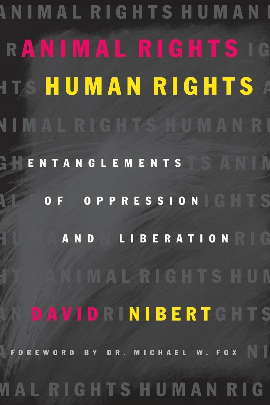 Cover: 9780742517769 | Animal Rights/Human Rights | David Nibert | Taschenbuch | Paperback