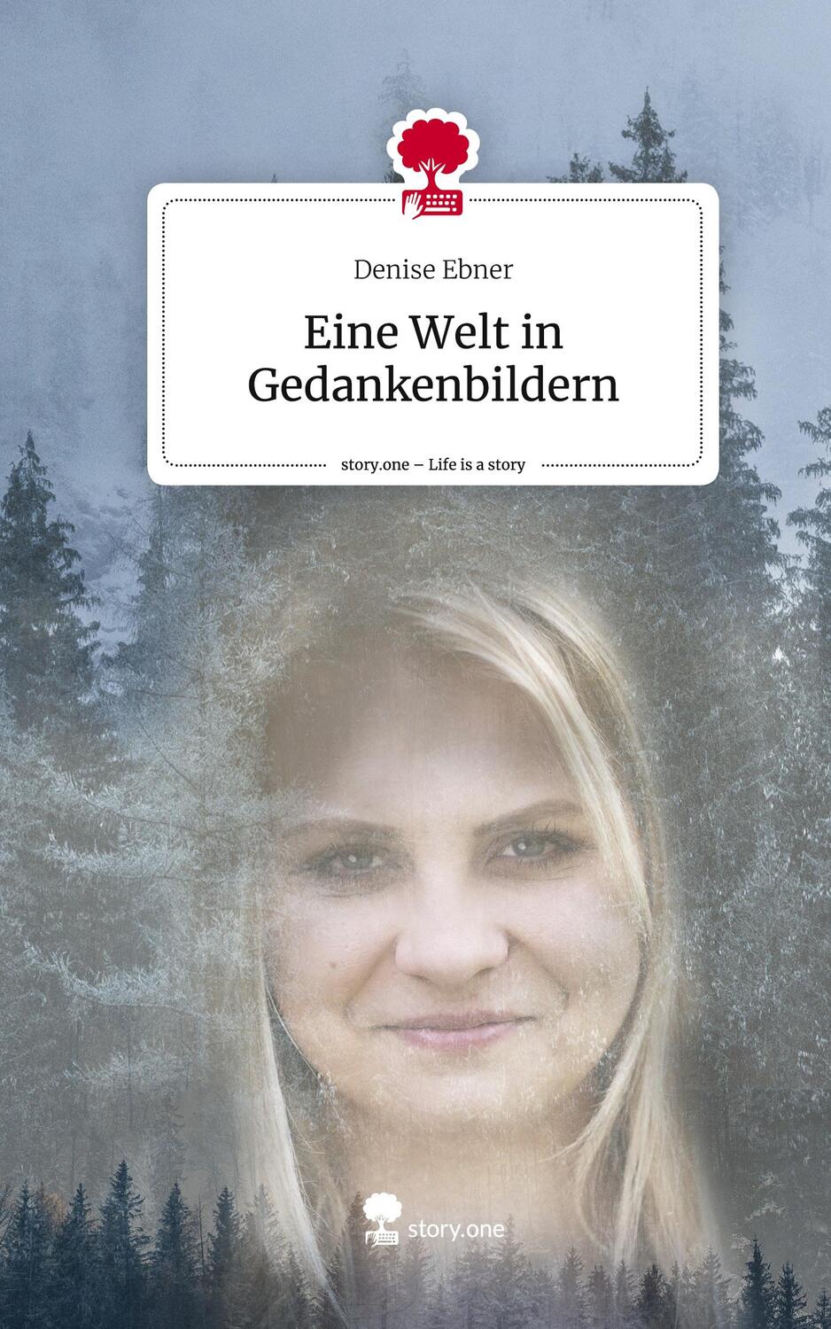 Cover: 9783711542632 | Eine Welt in Gedankenbildern. Life is a Story - story.one | Ebner