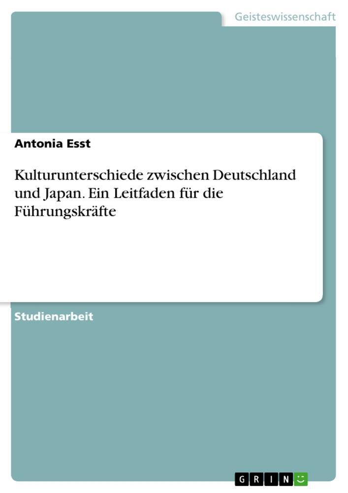 Cover: 9783346668608 | Kulturunterschiede zwischen Deutschland und Japan. Ein Leitfaden...