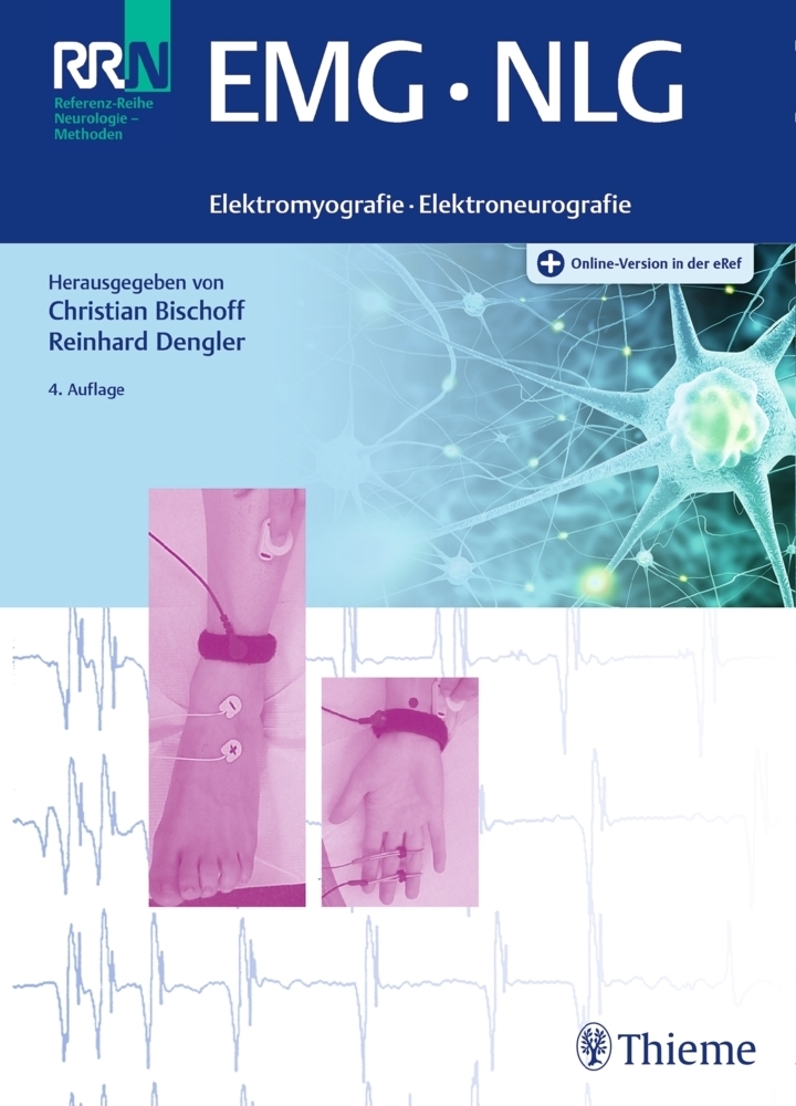 Cover: 9783132418356 | EMG NLG | Elektromyografie - Nervenleitungsuntersuchungen. Mit E-Book