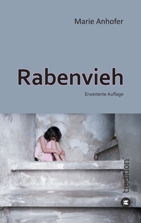 Cover: 9783849573003 | Rabenvieh | Marie Anhofer | Taschenbuch | Paperback | 240 S. | Deutsch