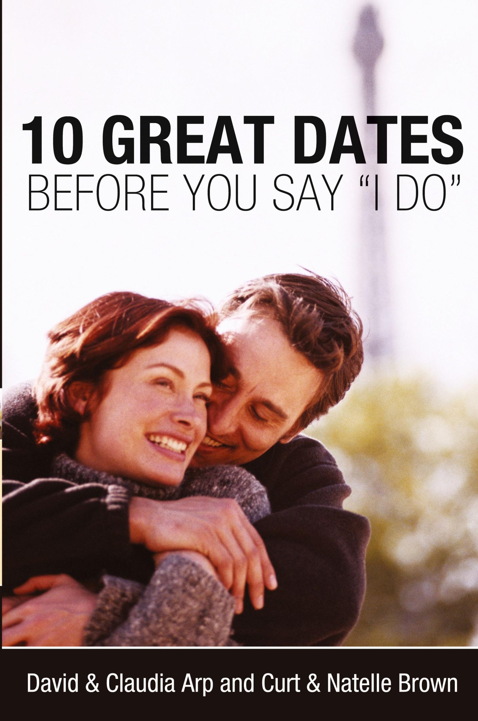 Cover: 9780310247326 | 10 Great Dates Before You Say 'I Do' | David And Claudia Arp (u. a.)