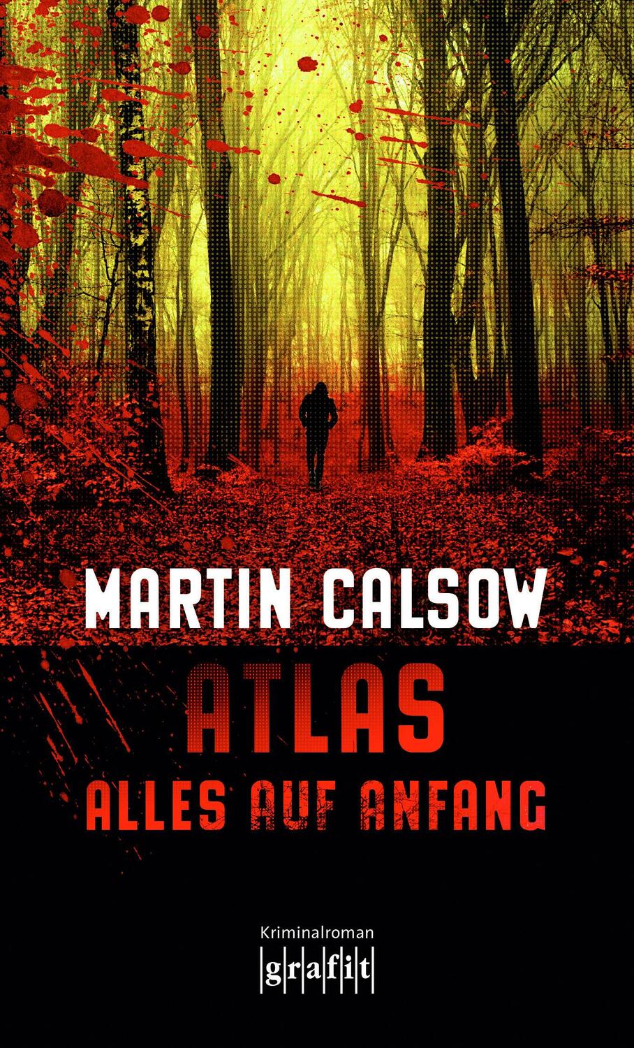 Cover: 9783894254605 | Atlas - Alles auf Anfang | Martin Calsow | Taschenbuch | Deutsch