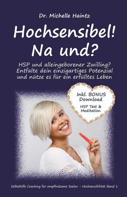 Cover: 9783967380101 | Hochsensibel! Na und? | Michelle Haintz | Buch | Geklebt | Deutsch