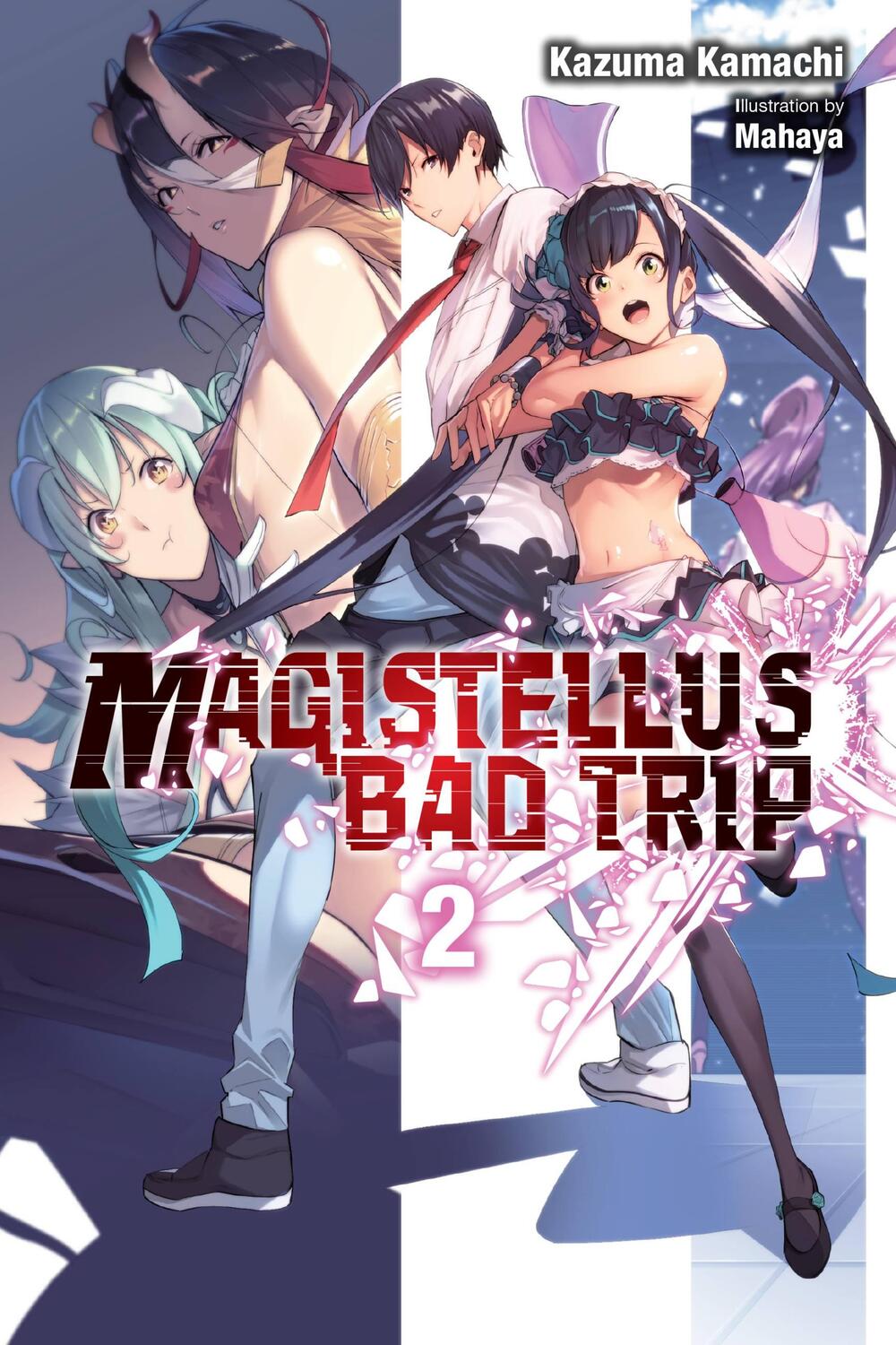 Cover: 9781975348588 | Magistellus Bad Trip, Vol. 2 (light novel) | Kazuma Kamachi | Buch