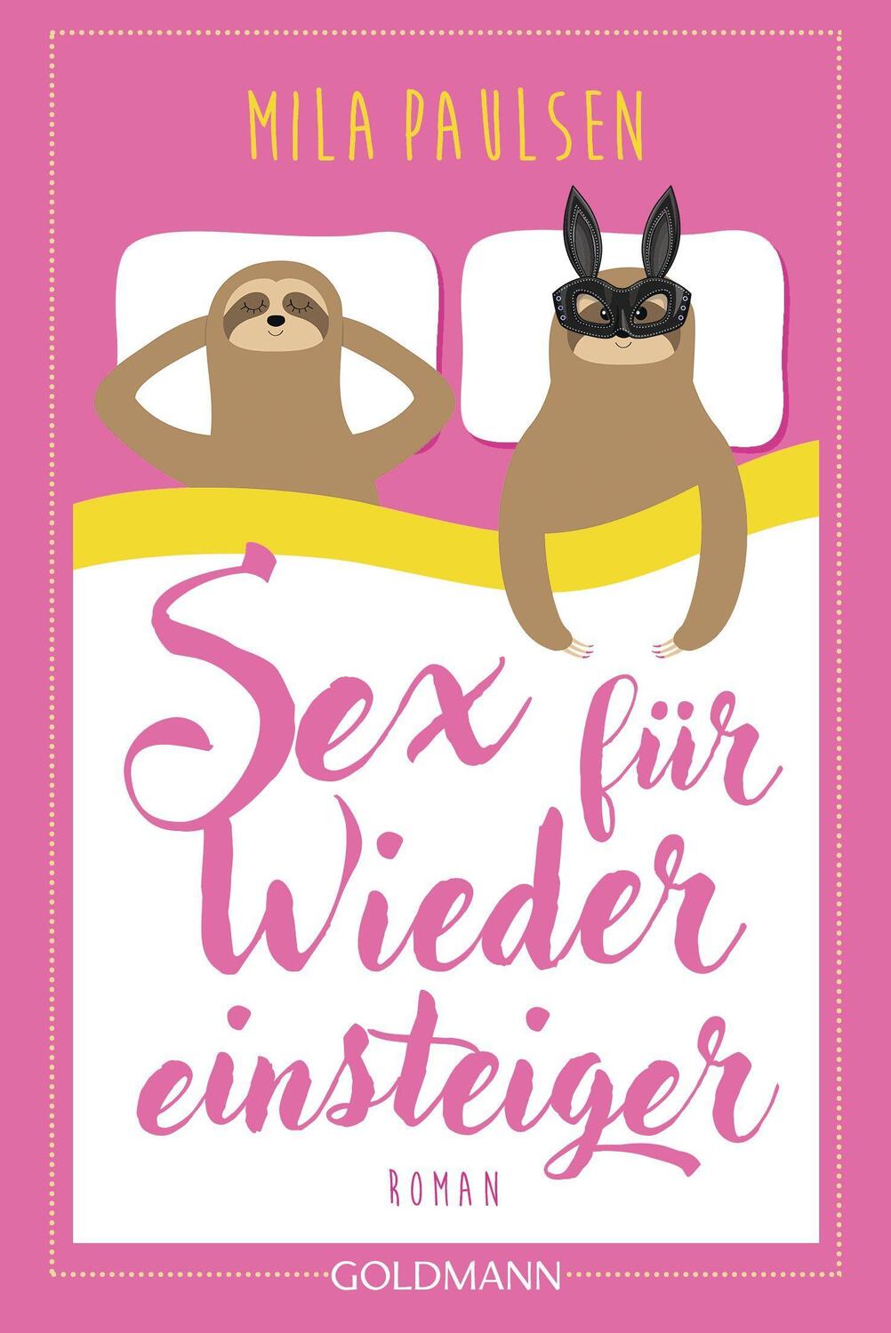 Cover: 9783442491865 | Sex für Wiedereinsteiger | Roman | Mila Paulsen | Taschenbuch | 352 S.