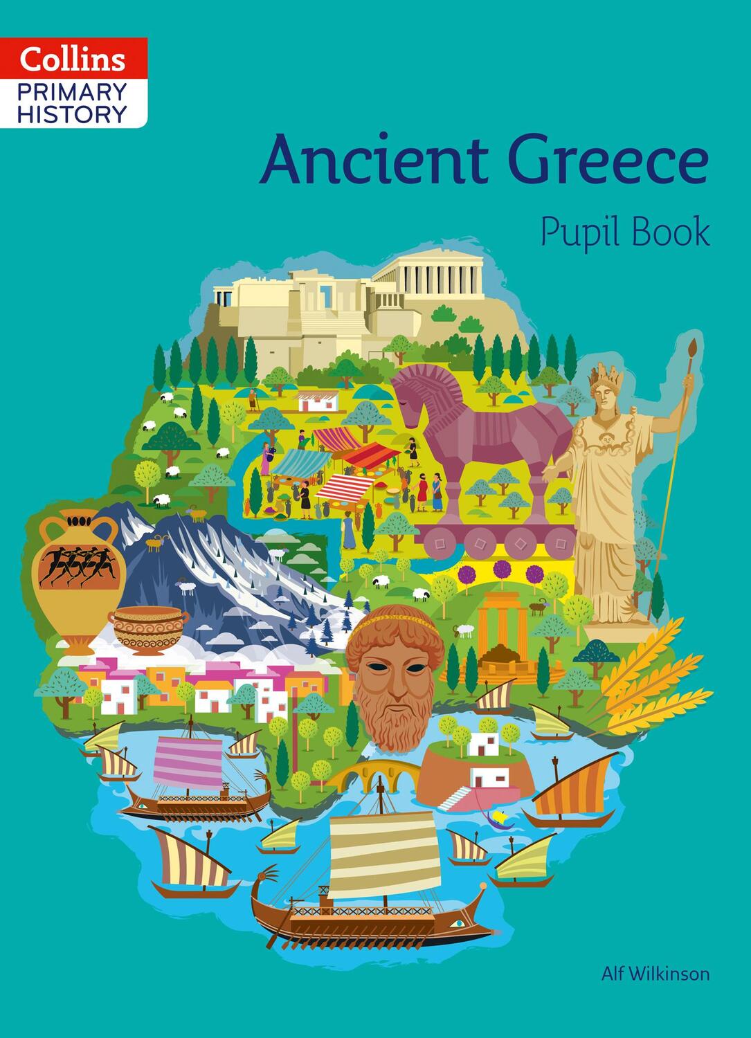 Cover: 9780008310844 | Ancient Greece Pupil Book | Alf Wilkinson | Taschenbuch | Englisch