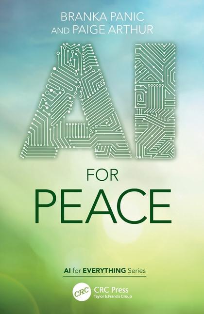 Cover: 9781032418377 | AI for Peace | Branka Panic (u. a.) | Taschenbuch | Englisch | 2024