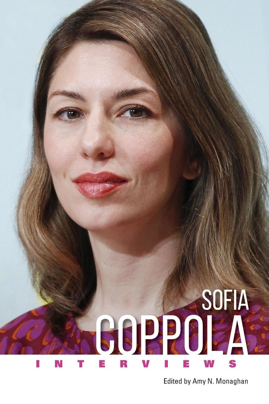 Cover: 9781496843272 | Sofia Coppola | Interviews | Amy N Monaghan | Taschenbuch | Paperback