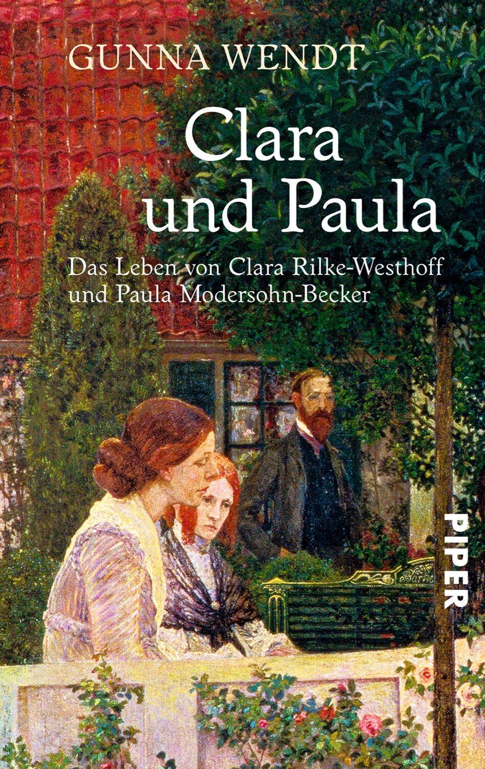 Cover: 9783492246422 | Clara und Paula | Gunna Wendt | Taschenbuch | Deutsch | 2007 | Piper