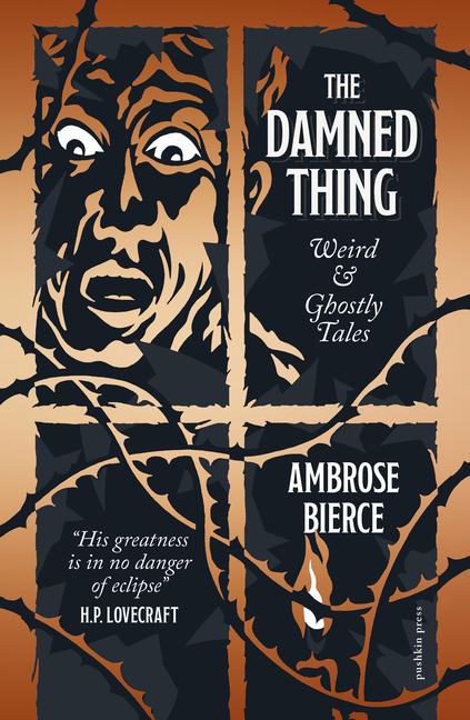 Cover: 9781805331100 | The Damned Thing, Deluxe Edition | Weird and Ghostly Tales | Bierce