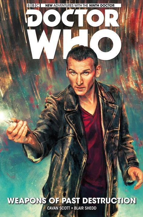 Cover: 9781785851056 | Doctor Who: The Ninth Doctor Vol. 1: Weapons of Past Destruction