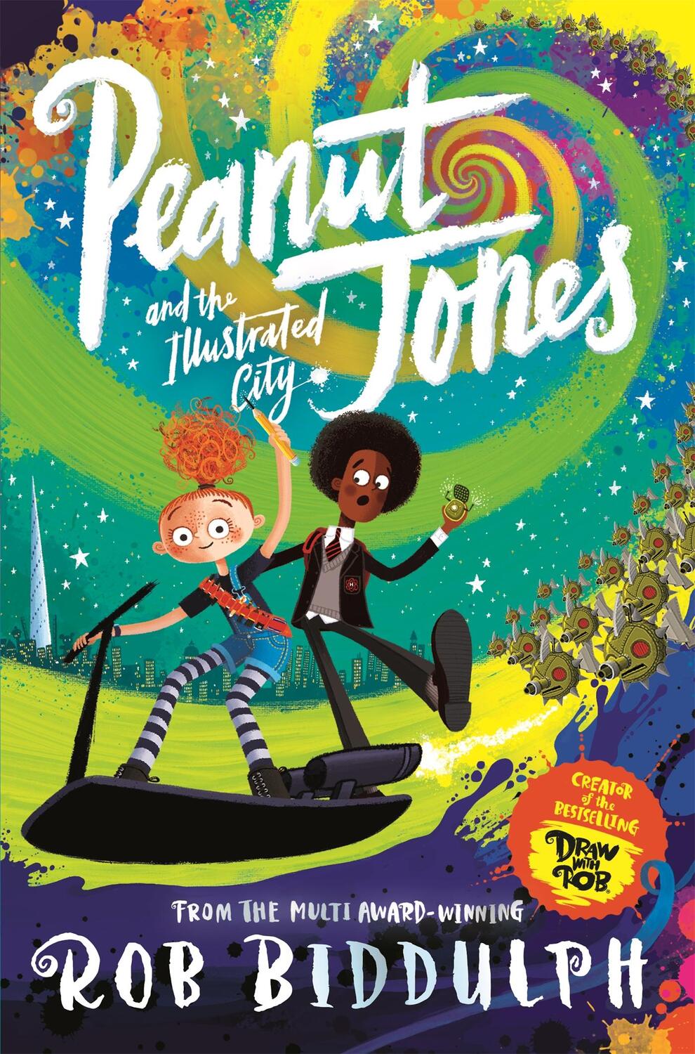 Cover: 9781529040531 | Peanut Jones and the Illustrated City: from the creator of Draw...