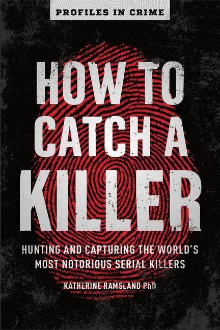 Cover: 9781454939375 | How to Catch a Killer | Katherine Ramsland | Taschenbuch | Englisch