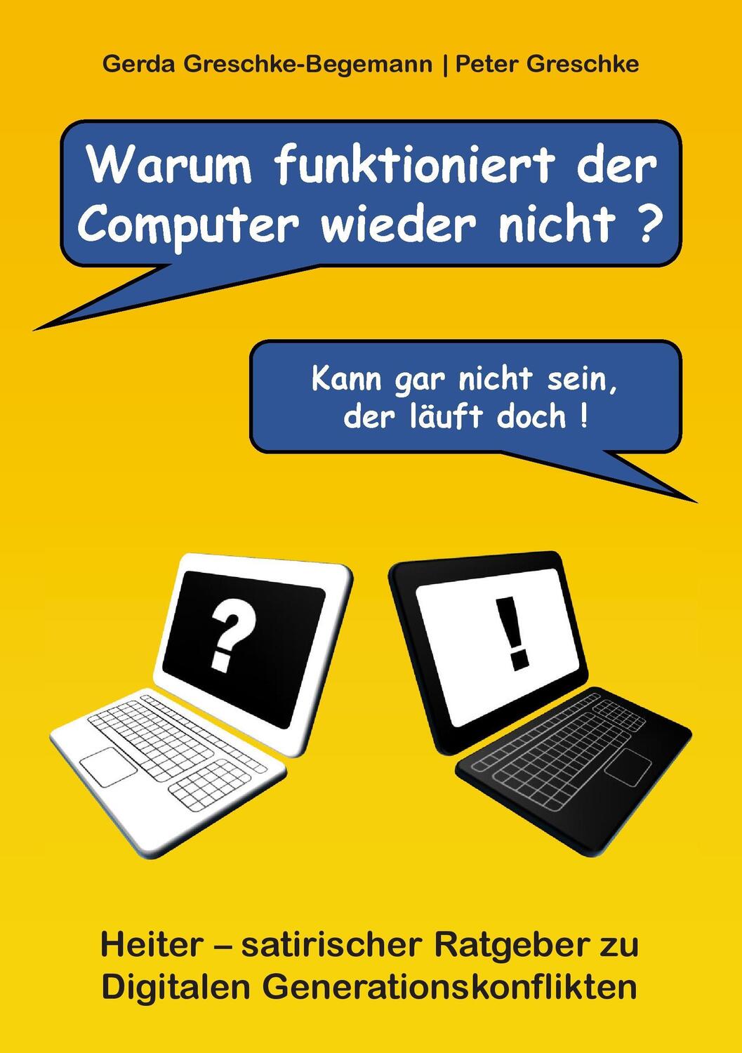 Cover: 9783734785252 | Warum funktioniert der Computer wieder nicht? | Taschenbuch