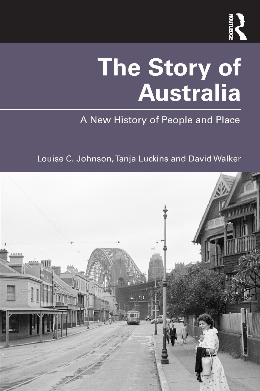 Cover: 9781760297084 | The Story of Australia | A New History of People and Place | Buch