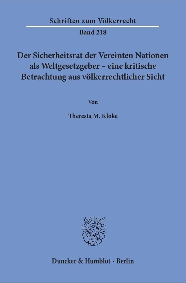 Cover: 9783428147274 | Der Sicherheitsrat der Vereinten Nationen als Weltgesetzgeber -...