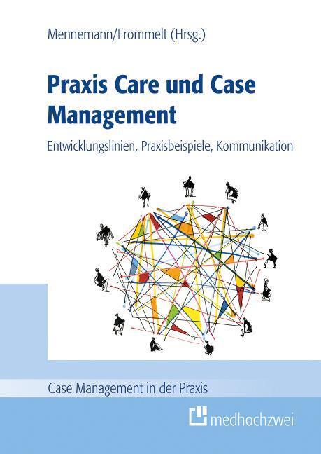 Cover: 9783862169702 | Praxis Care und Case Management | Hugo Mennemann (u. a.) | Taschenbuch