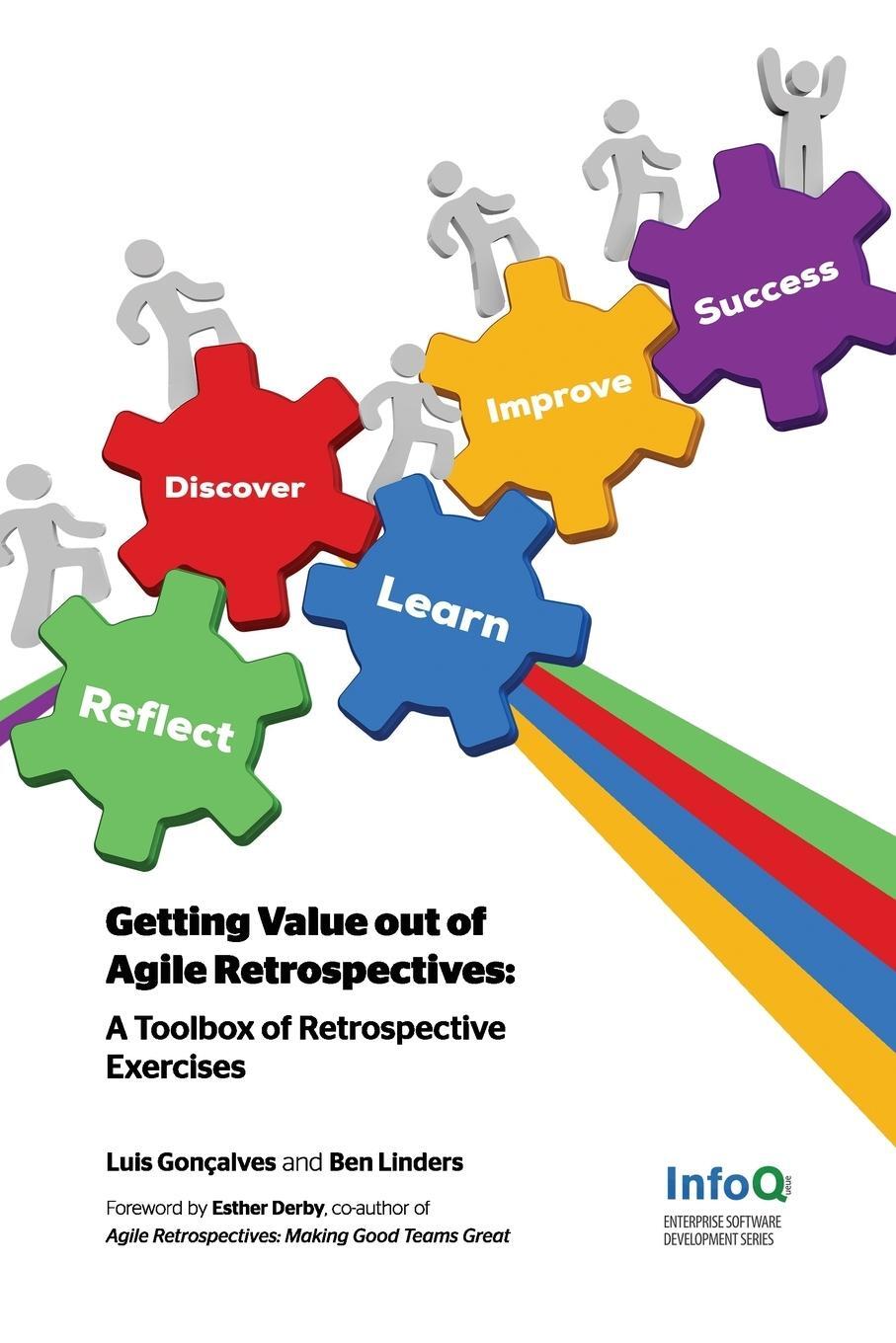 Cover: 9781304789624 | Getting Value out of Agile Retrospectives - A Toolbox of...