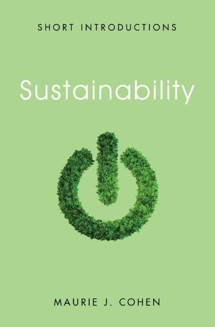 Cover: 9781509540327 | Sustainability | Maurie J. Cohen | Taschenbuch | Short Introductions