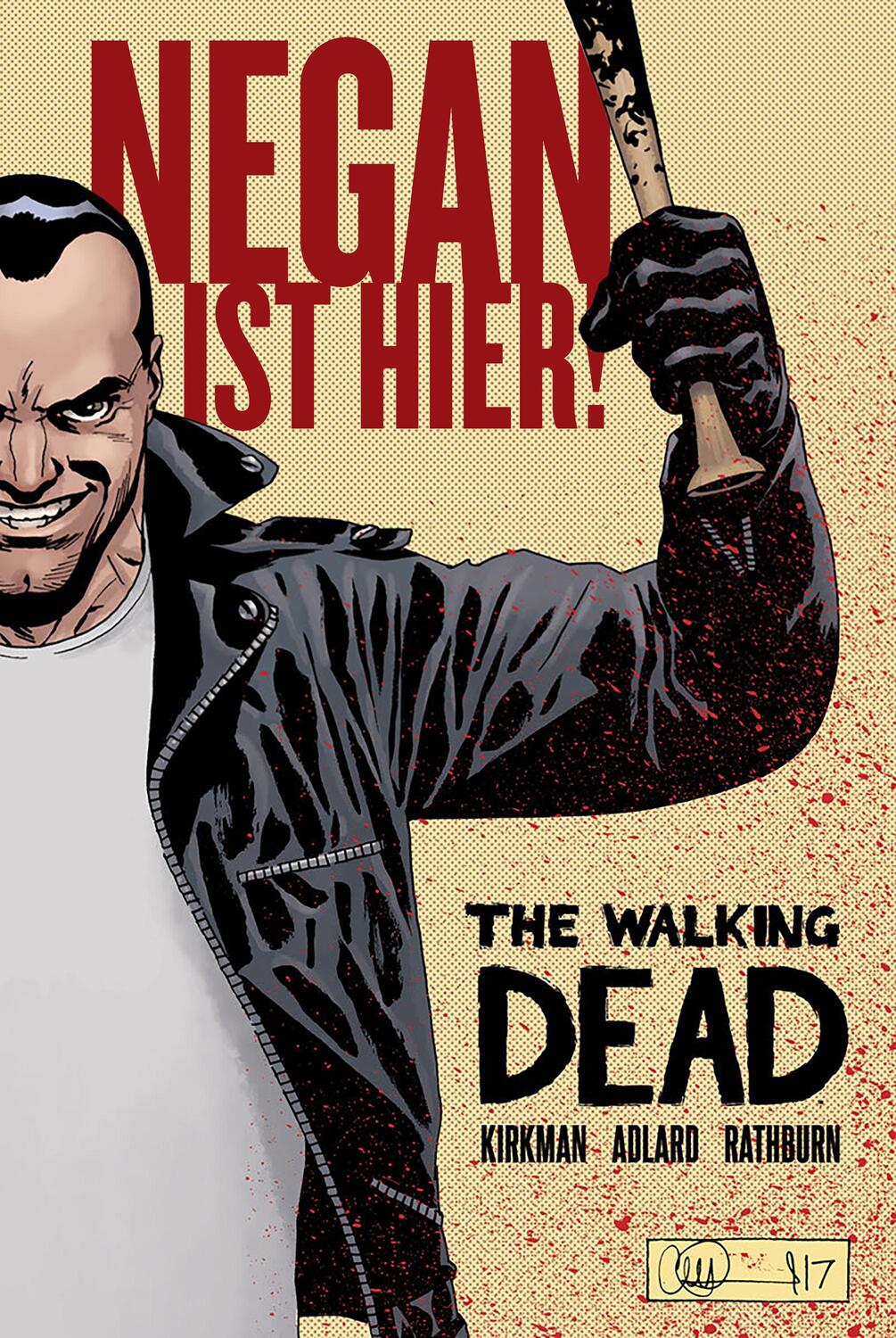 Cover: 9783959816304 | The Walking Dead: Negan ist hier! | Robert Kirkman | Buch | 72 S.