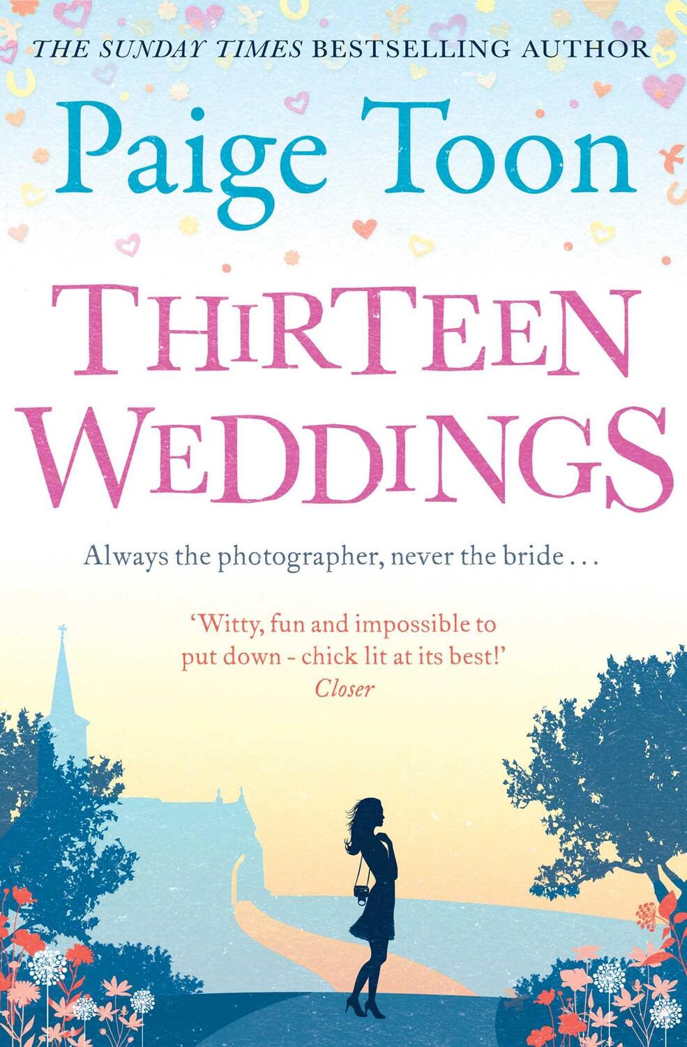 Cover: 9781471113413 | Thirteen Weddings | Paige Toon | Taschenbuch | Englisch | 2014