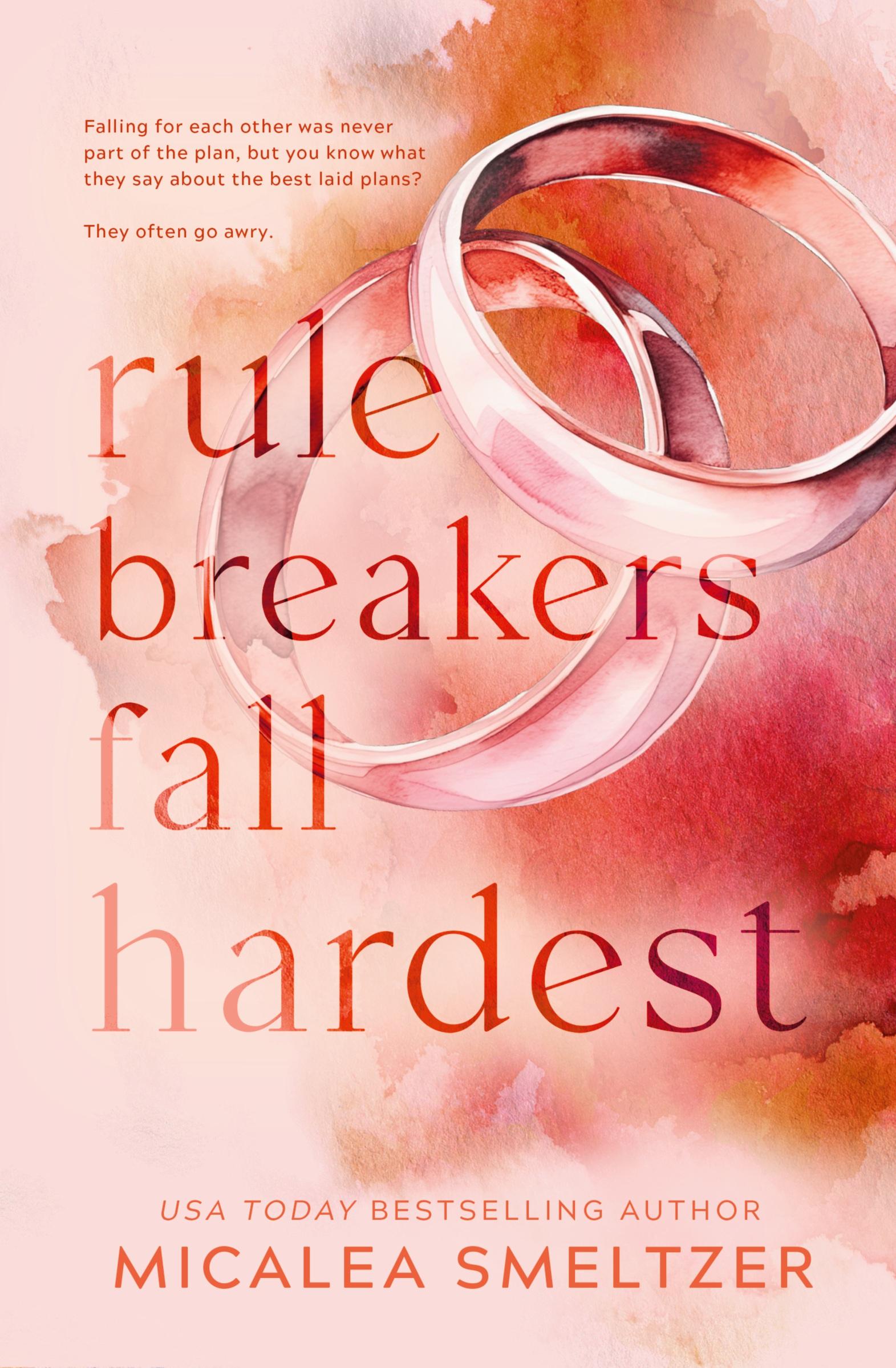 Cover: 9798330226146 | Rule Breakers Fall Hardest (Special Edition) | Micalea Smeltzer | Buch