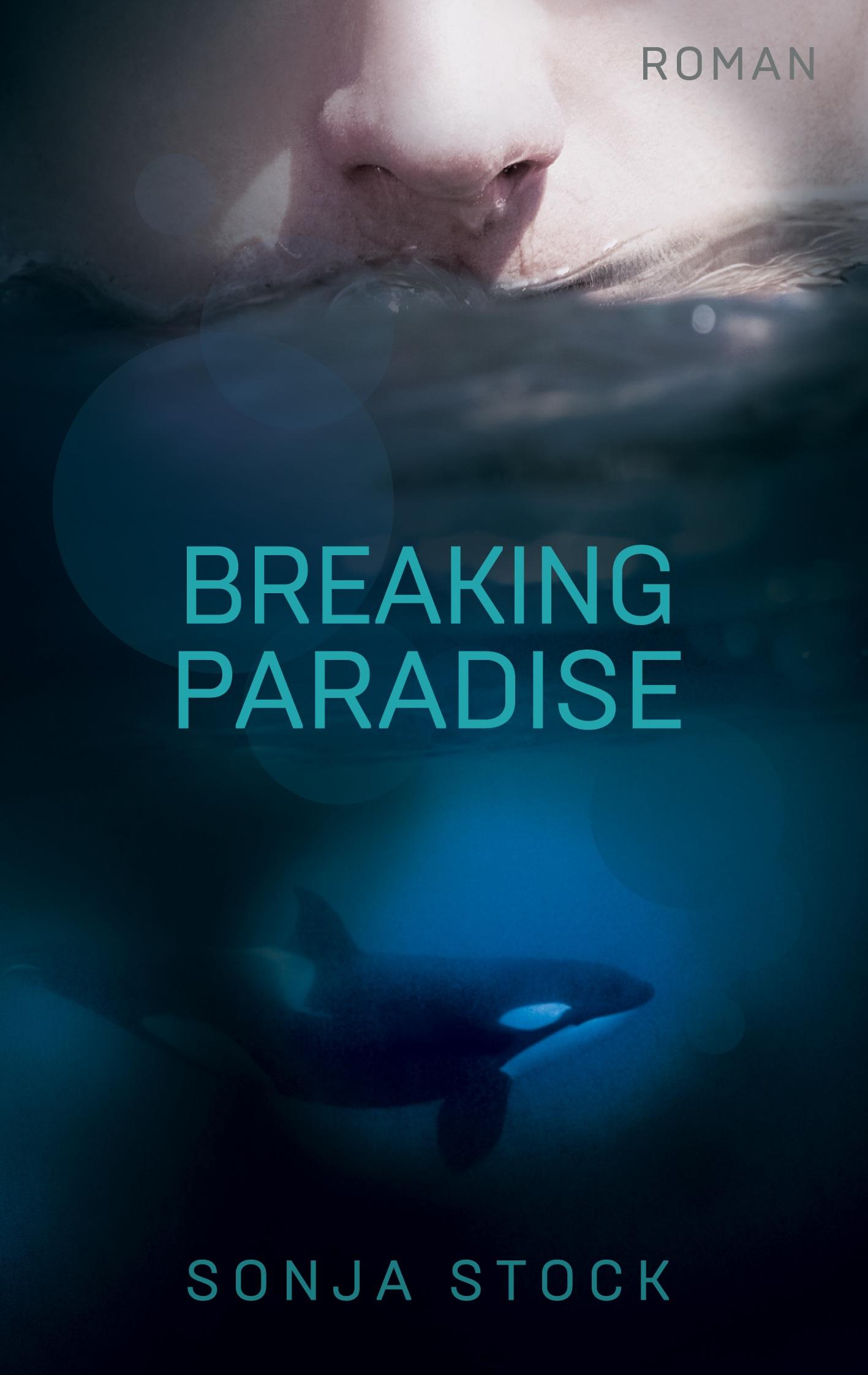 Cover: 9783757885755 | Breaking Paradise | Sonja Stock | Taschenbuch | 426 S. | Deutsch