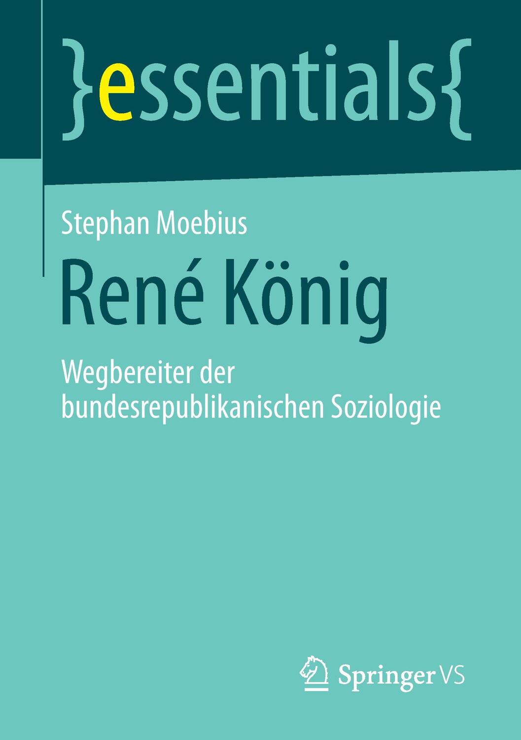 Cover: 9783658112080 | René König | Wegbereiter der bundesrepublikanischen Soziologie | Buch