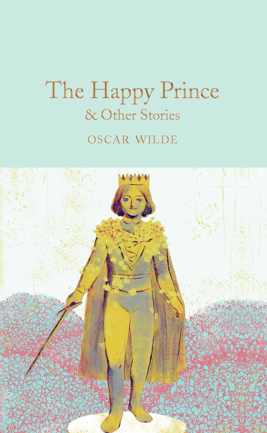 Cover: 9781509827824 | The Happy Prince &amp; Other Stories | Oscar Wilde | Buch | Lesebändchen