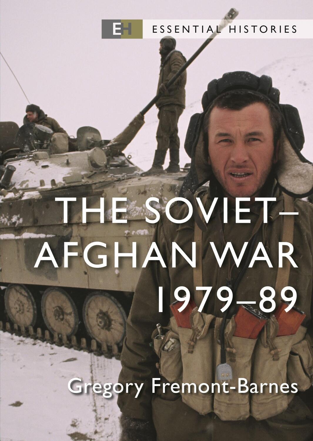 Cover: 9781472861801 | The Soviet-Afghan War | 1979-89 | Gregory Fremont-Barnes | Taschenbuch