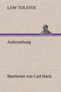 Cover: 9783849536848 | Auferstehung | Bearbeitet von Carl Hartz | Lew Tolstoi | Buch | 432 S.
