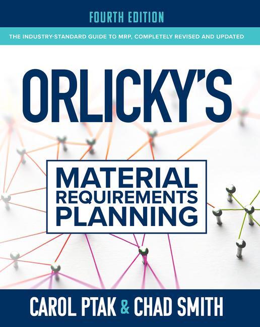Cover: 9781264264575 | Orlicky's Material Requirements Planning, Fourth Edition | Buch | 2023
