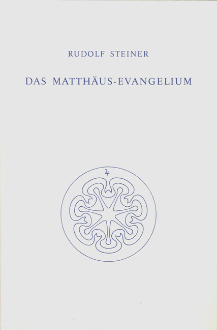 Cover: 9783727412301 | Das Matthäus-Evangelium | Rudolf Steiner | Buch | 268 S. | Deutsch