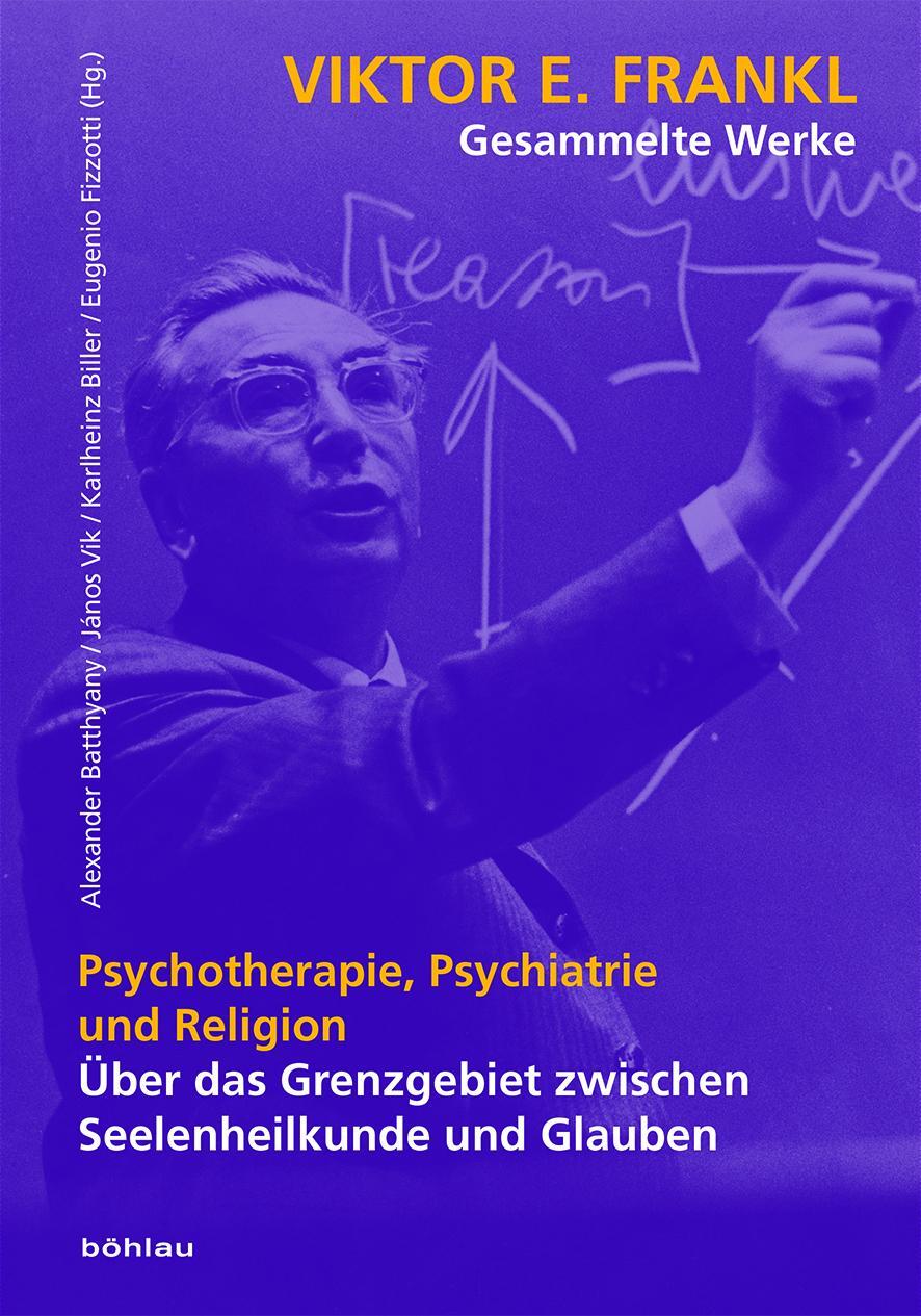 Cover: 9783205205746 | Psychotherapie, Psychiatrie und Religion | Alexander Batthyany (u. a.)