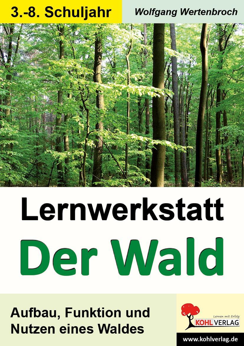 Cover: 9783866326651 | Lernwerkstatt - Der Wald | Broschüre | Lernwerkstatt | 48 S. | Deutsch