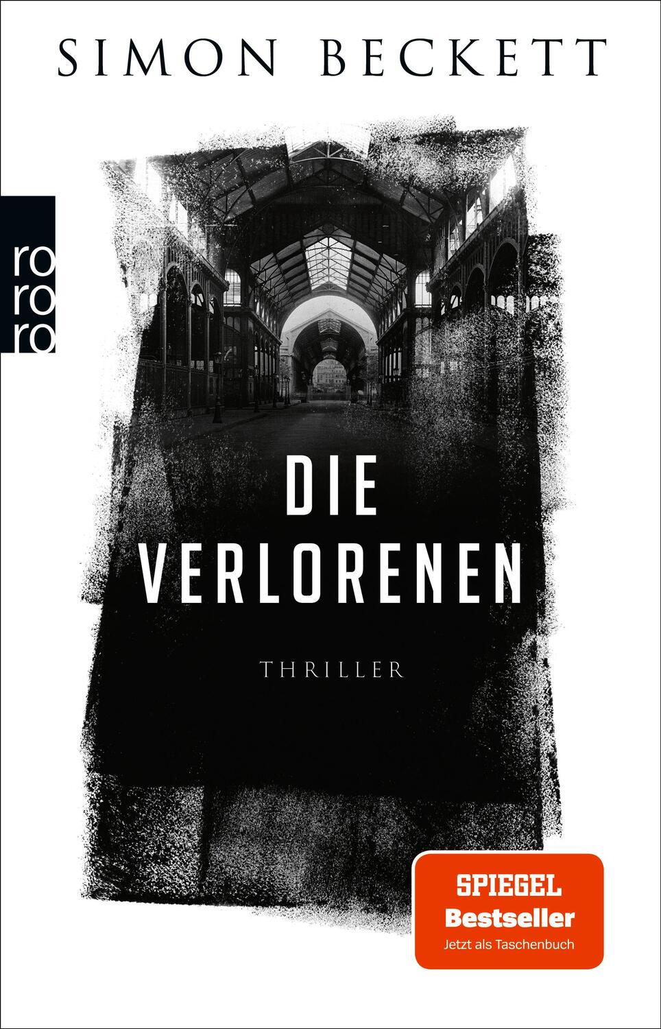 Cover: 9783499001871 | Die Verlorenen | Simon Beckett | Taschenbuch | Jonah Colley | Deutsch