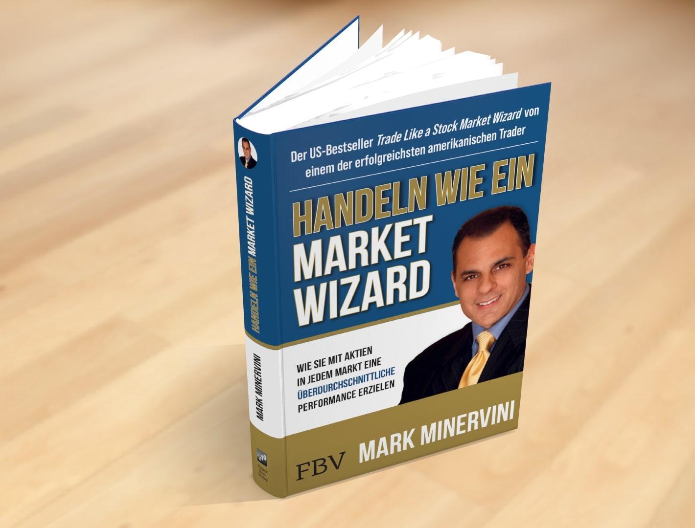 Bild: 9783959725125 | Handeln wie ein Market Wizard | Mark Minervini | Buch | Deutsch | 2022
