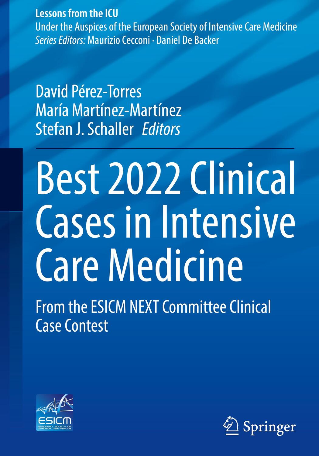 Cover: 9783031363979 | Best 2022 Clinical Cases in Intensive Care Medicine | Buch | xxxiv