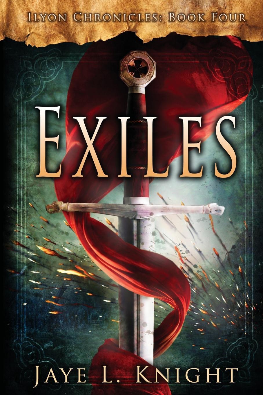 Cover: 9780983774075 | Exiles | Jaye L. Knight | Taschenbuch | Ilyon Chronicles | Paperback