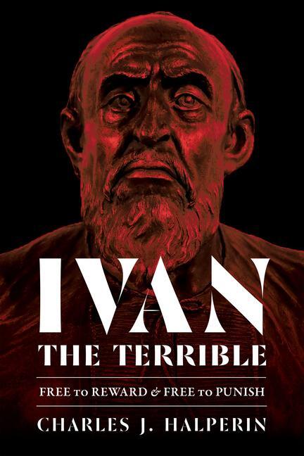 Cover: 9780822945918 | Ivan the Terrible: Free to Reward and Free to Punish | Halperin | Buch