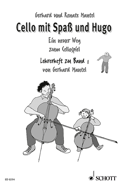 Cover: 9783795751760 | Cello mit Spaß und Hugo 1 | Lehrerheft | Gerhard Mantel | Broschüre